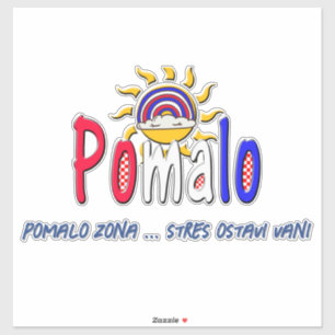 Pomalo – Croatian Relaxation with Sun & Rainbow
