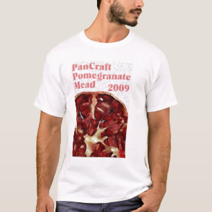 Pomegranate Mead 2009 T-Shirt