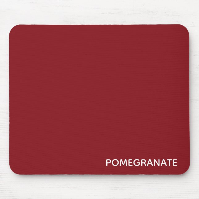 Pomegranate red colour name mouse pad (Front)