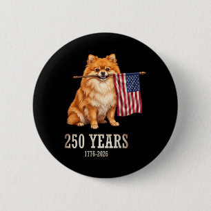 Pomeranian Aamerican Flag 250 Years Patriotic Dog 6 Cm Round Badge