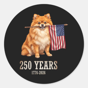 Pomeranian Aamerican Flag 250 Years Patriotic Dog Classic Round Sticker