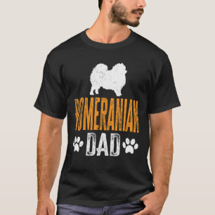 Pomeranian Dad Gift Dog Daddy Pomeranian Father T-Shirt