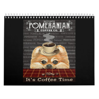 Pomeranian Dog Coffee Calendar