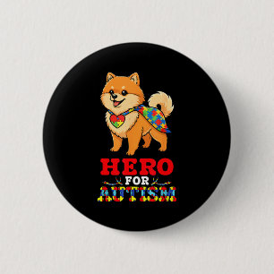 Pomeranian Dog Hero For Autism Awareness Accept Su 6 Cm Round Badge