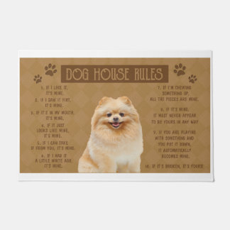 Pomeranian Dog House Rules, If It Broken, It’s You Doormat