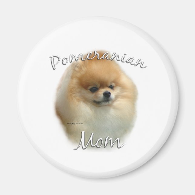 Pomeranian Mum 2 Magnet (Front)