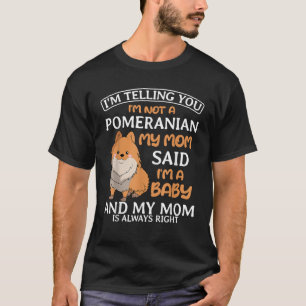 Pomeranian Mum Dog Owner Pom Pom Dwarf Spitz Mothe T-Shirt