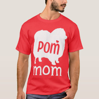 Pomeranian Mum Gifts Cute Pomeranian Dog Lover Gra T-Shirt