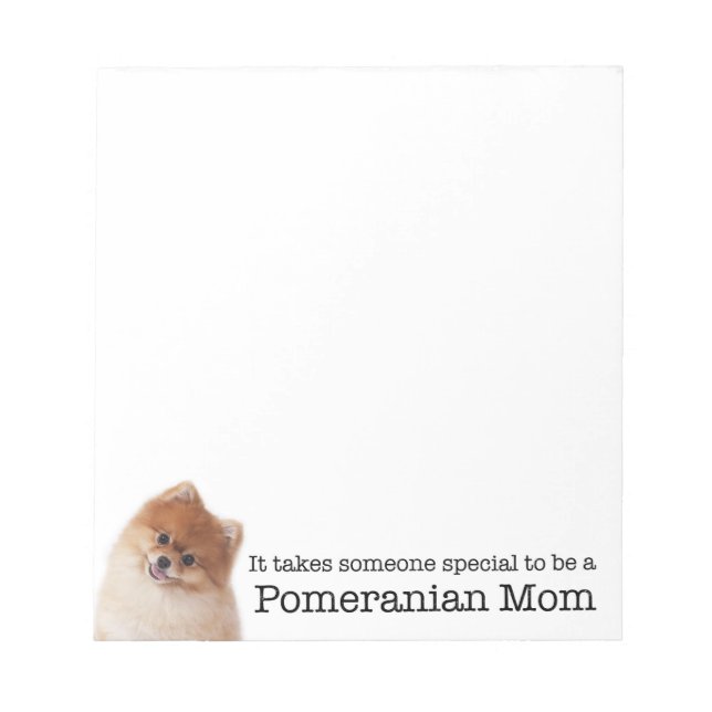Pomeranian Mum Notepad (Front)