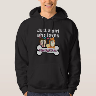 Pomeranian Mummy Dog Mum Doggy Parents Just A Girl Hoodie