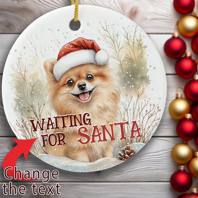 Pomeranian Waiting For Santa Snowy Dog Christmas Ceramic Ornament (Pomeranian Waiting For Santa Snowy Dog Christmas Ceramic Ornament)