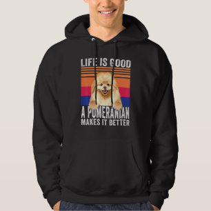 Pomeranians Makes Your Life Good Vintage Hoodie