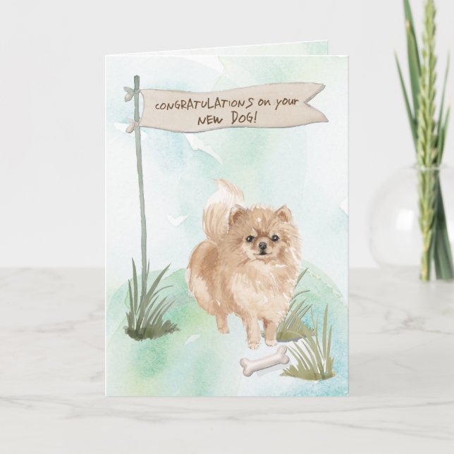 Pommeranian Congratulations on New Dog Card (Front)