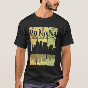 Pomona California Periodic Table Elements Pomona S T-Shirt