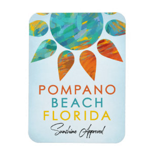Pompano Beach Florida Sunshine Travel Magnet