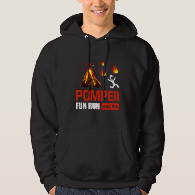 Pompeii Fun Run 79 Ad  Funny Volcano Running Hoodie (Front)