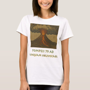 Pompeii - Never Forget T-Shirt