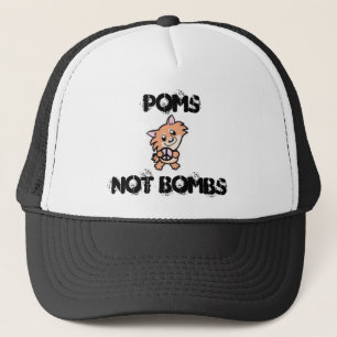 POMS NOT BOMBS Trucker Hat