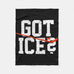 Pond Hockey Player Got Ice Shinny Fleece Blanket