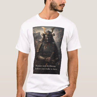 Ponder and deliberate before you make a move Full T-Shirt