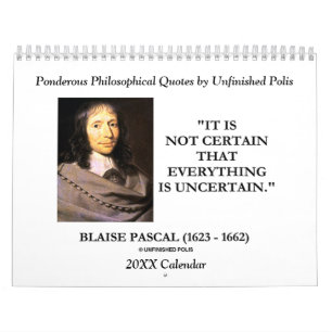 Ponderous Philosophical Quotes by Unfinished Polis Calendar
