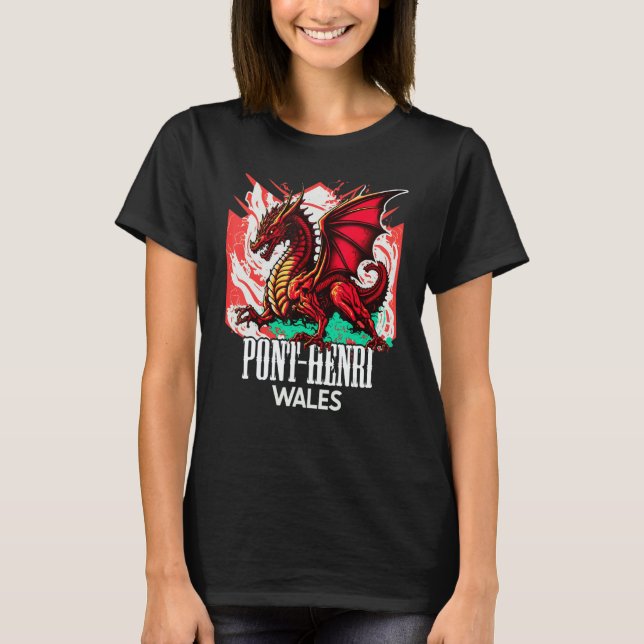 Pont henri Wales Welsh Flag Y Ddraig Goch Dragon T-Shirt (Front)