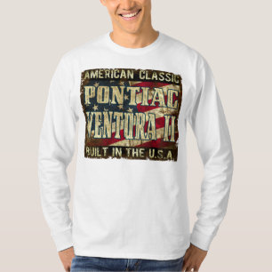 Pontiac Ventura II Classic Car Built in the USA T-Shirt