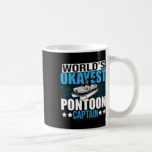 Pontoon Boat Boating Party World's Okayest Pontoon Coffee Mug