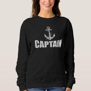 Pontoon Boat Captain Anchor Captain Skipper Sweatshirt