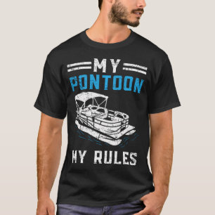 Pontoon Boat Captain Boating Cruise Lake Boat T-Shirt