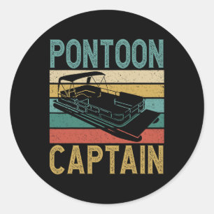 Pontoon Boat Captain Funny Pontoon Boat Boating Ca Classic Round Sticker