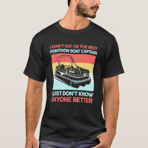 Pontoon Boat Captain Pontooning Boating Pontoon 5 T-Shirt