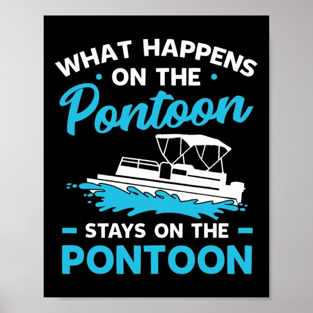 Pontoon Boat Gifts Captain Boating Party Lover  Poster (Front)