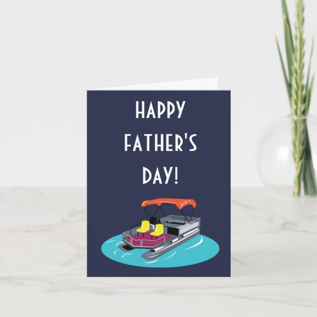 Pontoon Boat Owners Father's Day Card (Front)