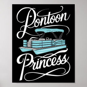 Pontoon Boat Women Boating Princess Party  Poster