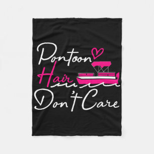 Pontoon Captain Boating Pontoon Hair Don't Care Fleece Blanket