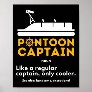 Pontoon Captain Definition - Funny Boat Pontooning Poster
