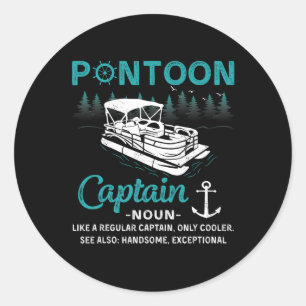 Pontoon Captain Definition Funny Pontoon Boat Boat Classic Round Sticker
