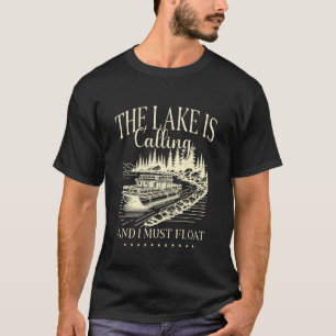 Pontoon Captain & Flatboat Skipper & Tritoon Capta T-Shirt