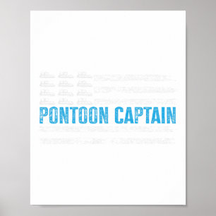 Pontoon Captain Funny Boating 4th Of Julypontoon B Poster