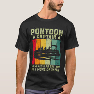 Pontoon Captain Like a Regular Captain Boat Vintag T-Shirt