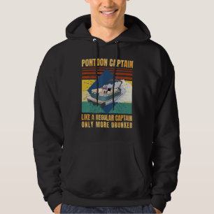 Pontoon Captain Like A Regular Captain Only More D Hoodie