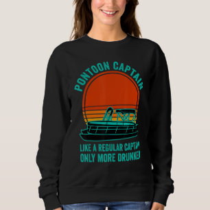 Pontoon Captain Like A Regular Captain Pontoon Boa Sweatshirt
