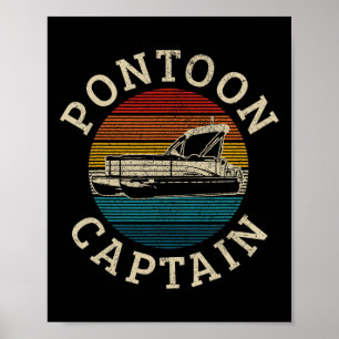 Pontoon Captain Vintage Pontoon Boating Boating  Poster