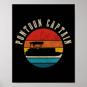 Pontoon Captain Vintage Pontooning Boating Boat Fu Poster