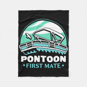 Pontoon First Mate Crew Captain Boating Lover 1 Fleece Blanket