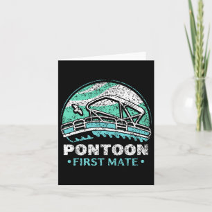 Pontoon First Mate Crew Captain Boating Lover Card