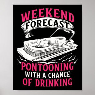 Pontoon For Girl Women Pantoon Boating Lake Toon F Poster