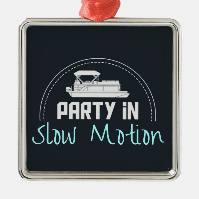Pontoon Party in slow motion Metal Ornament (Front)