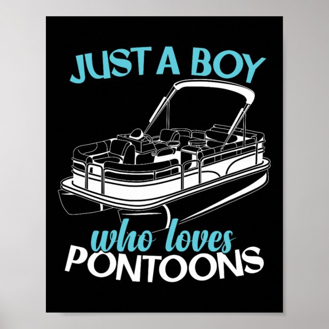 Pontoon Pontooning Boating Kids  Poster (Front)